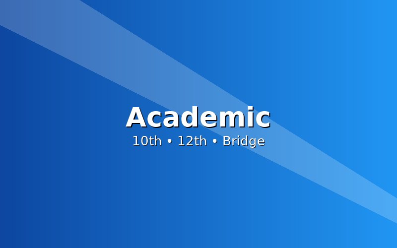Academic (10th/12th)
